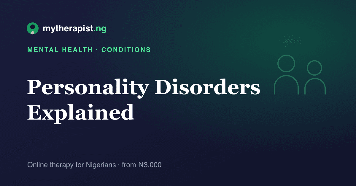 An illustration representing understanding personality disorders — Mytherapist.ng