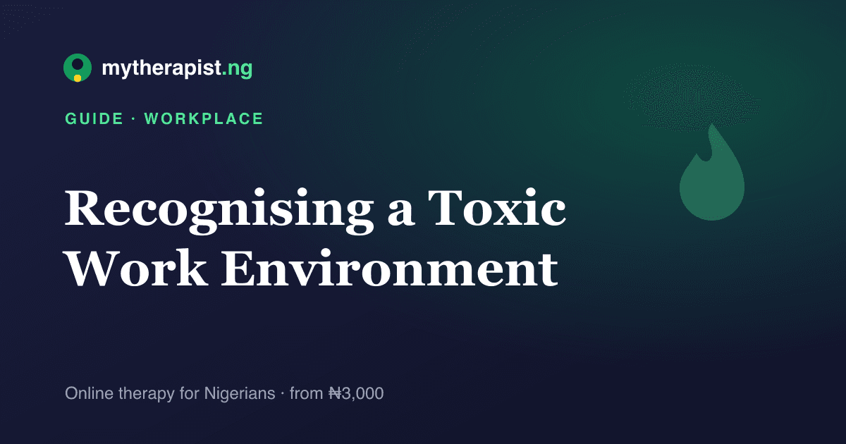 An illustration representing recognising a toxic work environment — Mytherapist.ng