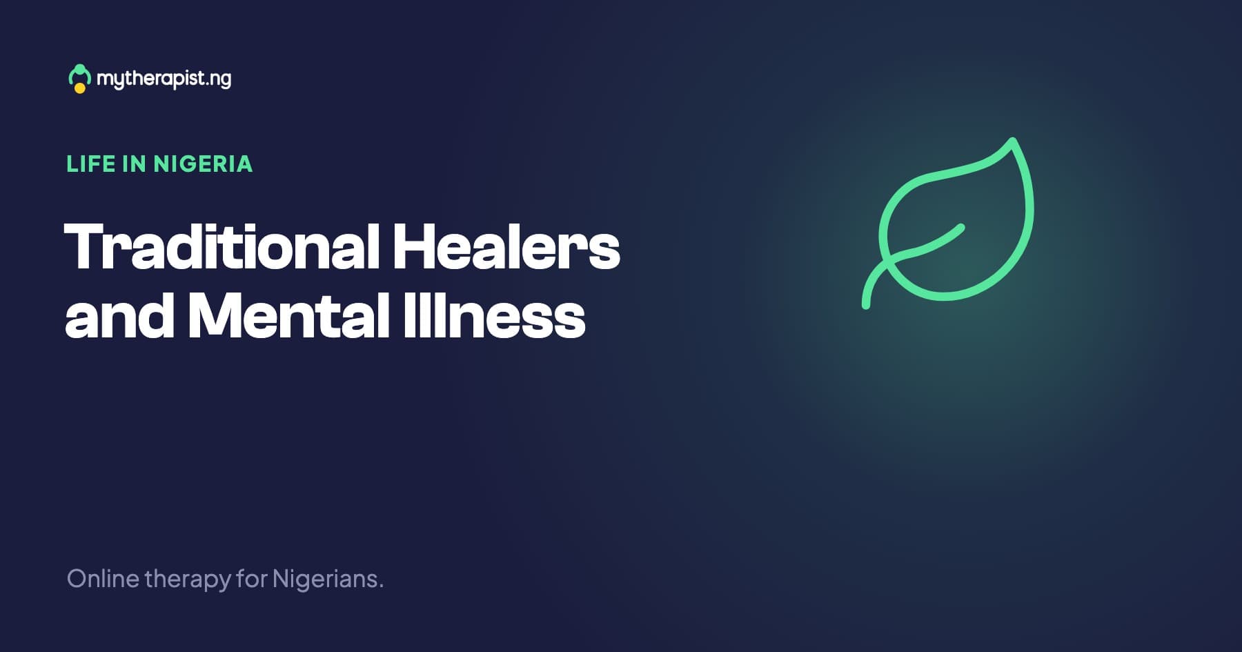 Traditional Healers and Mental Illness