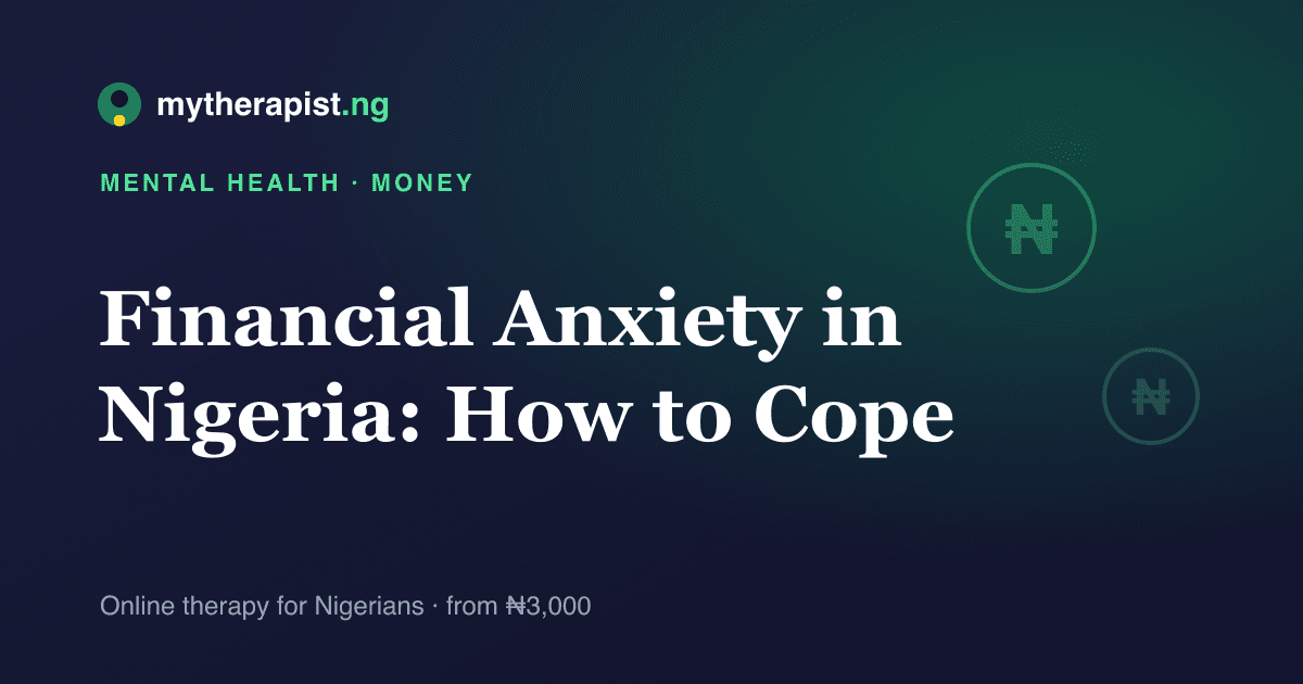 Naira-coin illustration representing coping with financial anxiety — Mytherapist.ng